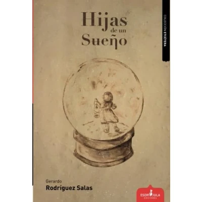 Imagen de HIJAS DE UN SUEÑO (Etcétera)