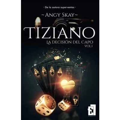 Imagen de Tiziano: La decisión del Capo: Trilogía Tiziano 1