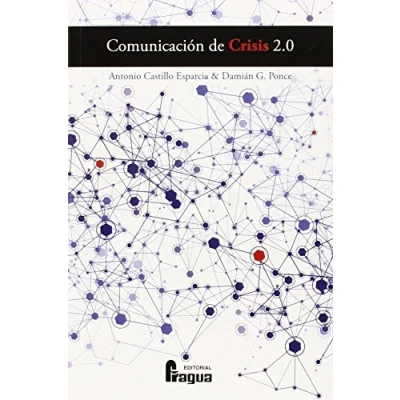 Imagen de Comunicación de Crisis 2.0 (Fragua Comunicación)