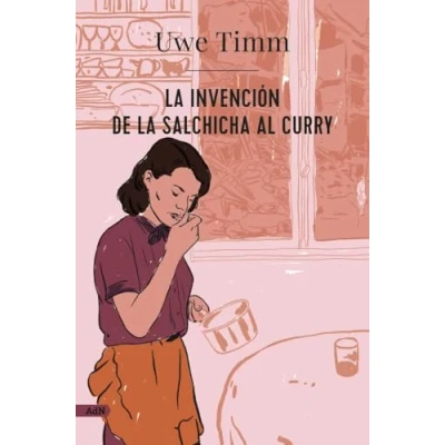 Imagen de la invención de salchicha al curry (AdN) (AdN Alianza Novelas)
