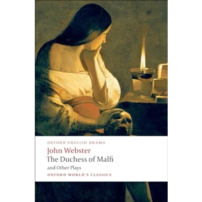 Imagen de The Duchess of Malfi and Other Plays (Oxford World’s Classics)