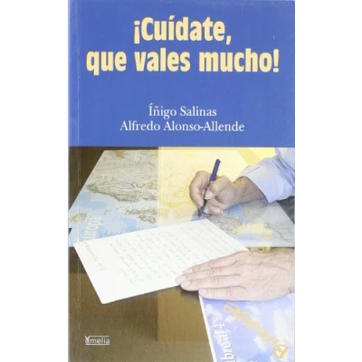 Imagen de Cuídate, que vales mucho (Yumelia autoayuda)