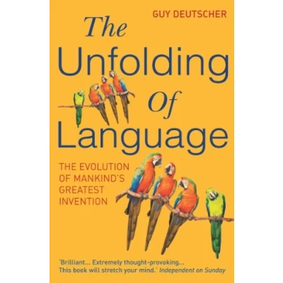 Imagen de The Unfolding of Language: Evolution Mankind`s greatest Invention
