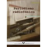 Imagen de Periodismo radiofónico (Manuales Universitarios Unibertsitateko Eskuliburuak)