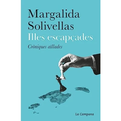 Imagen de Illes escapçades: Cròniques aïllades (Divulgació)