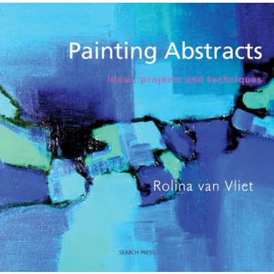 Imagen de Painting Abstracts: Ideas, Projects and Techniques