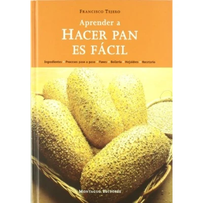 Imagen de APRENDER A HACER PAN ES FACIL (PANADERIA)