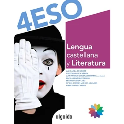 Imagen de Lengua Castellana y Literatura 4º ESO (Proyecto Algaida LOMCE II)