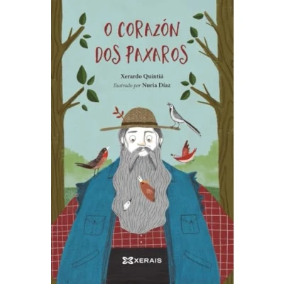 Imagen de O corazón dos paxaros (INFANTIL E XUVENIL PEQUENO MERLÍN Albums)