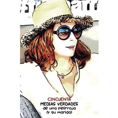 Imagen de Cincuenta medias verdades de una pelirroja (y su marido): 1 (Novela)
