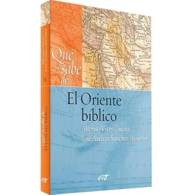 Imagen de Qué se sabe de... El Oriente bíblico