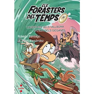 Imagen de Els Forasters del temps 14: L&#039;aventura dels Vallbona a l&#039;illa gegants