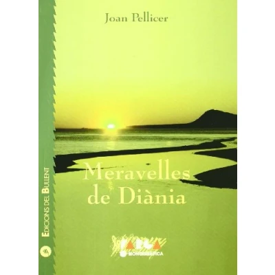 Imagen de Meravelles De Diania: Camins Paratges I Paisatges Les Comarqu Es Ce
