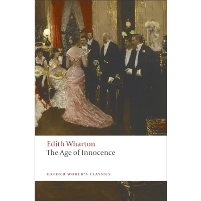 Imagen de The Age of Innocence (Oxford World’s Classics)