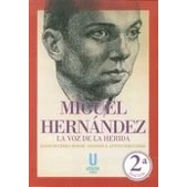 Imagen de Miguel Hernandez La Voz De Herida (2ª Ed.)