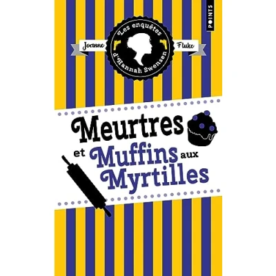 Imagen de Les Enquetes D Hannah Swensen. Volume 3 Meurtres Et Muffins Aux Myrtil