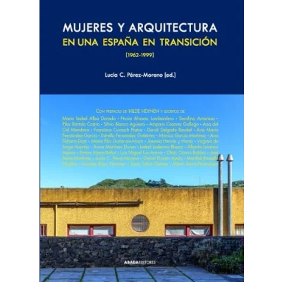 Imagen de Mujeres Y Arquitectura En Una España Transición 1962 1999