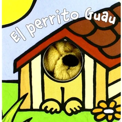 Imagen de El perrito Guau (Castellano A PARTIR DE 0 AÑOS MANIPULATIVOS (LIBROS PARA TOCAR Y JUGAR), POP UPS Librodedos)