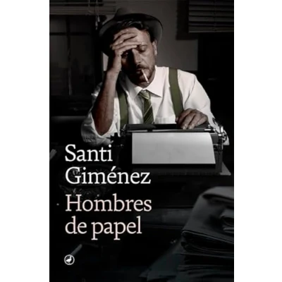 Imagen de Hombres de papel: 72 (Catedral)