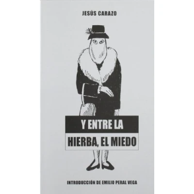 Imagen de Y entre la hierba, el miedo
