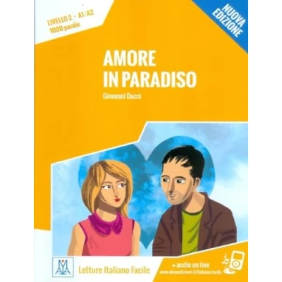 Imagen de Amore in PARADISO U NUOVA EDIZIONE (LIBRO + MP3 ONLINE): paradiso. Libro online audio (SIN COLECCION)
