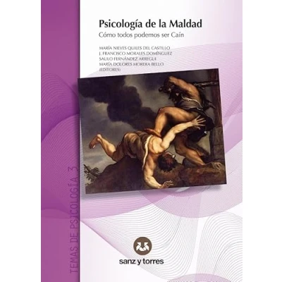 Imagen de Psicología DE la Maldad: Cómo todos podemos ser Caín: 3 (TEMAS PSICOLOGÍA)