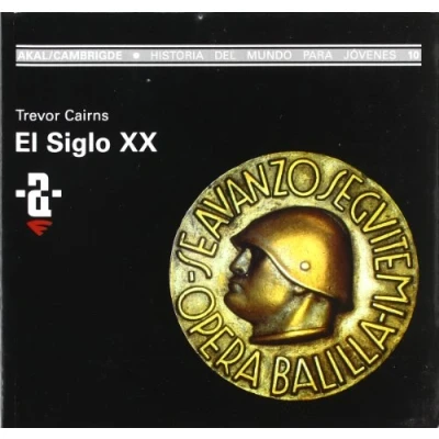 Imagen de El siglo XX: 10 (Historia del mundo para jóvenes)
