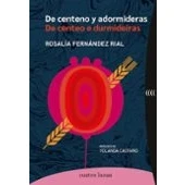 Imagen de De centeno y adormideras centeo e durmideiras (Poesía)