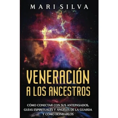 Imagen de Veneración a los ancestros: cómo conectar con sus antepasados, Guías espirituales y ángeles de la guarda honrarlos (Conectar Espirituales)