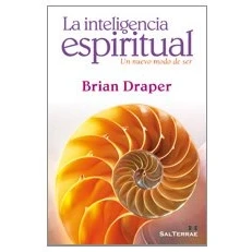 Imagen de La inteligencia espiritual: Un nuevo modo de ser: 267 (Pozo Siquem)