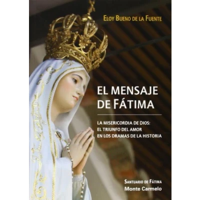 Imagen de El mensaje de Fátima (ESPIRITU NORTE)