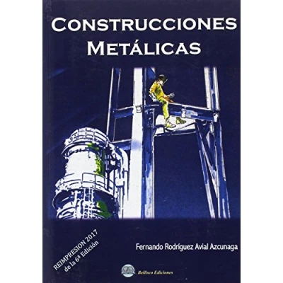 Imagen de CONSTRUCCIONES METALICAS: Reimpresión 2017 de la 6ª edición