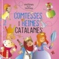 Imagen de Comtesses I Reines Catalanes (Històries de la història)