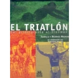Imagen de El Triatlon: Del Principiante Al Inronman