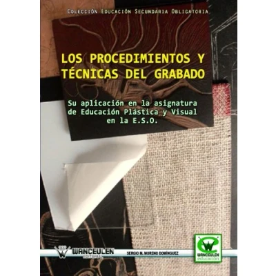 Imagen de Los Procedimientos Y Técnicas Del Grabado (Wanceulen educación)