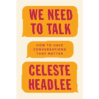 Imagen de We Need to Talk: How Have Conversations That Matter