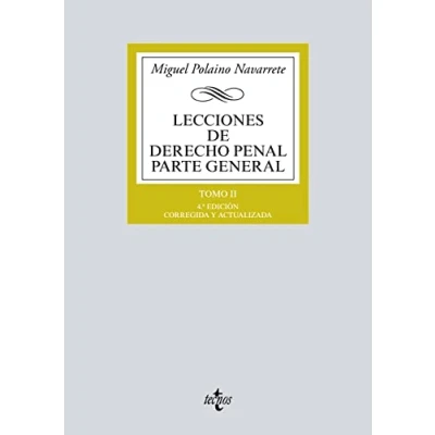 Imagen de Lecciones de Derecho Penal Parte general: Tomo II (Derecho Biblioteca Universitaria Editorial Tecnos)