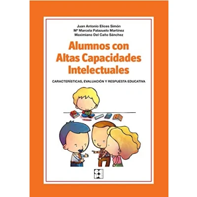 Imagen de Alumnos con Altas Capacidades Intelectuales. Características, Evaluación y respuesta Educativa: identificación ... especial dificultades de aprendizaje)