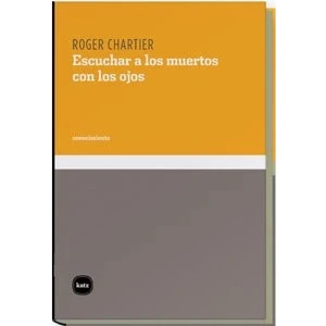 Imagen de Escuchar A Los Muertos Con Oj (conocimiento)