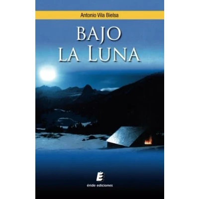 Imagen de Bajo la luna (SIN COLECCION)