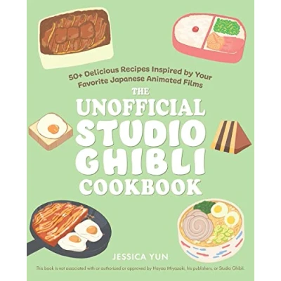 Imagen de The Unofficial Studio Ghibli Cookbook