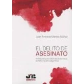 Imagen de El delito de asesinato: Análisis la L.O. 1/2015 30 marzo, reforma del Código Penal (Colección J.M. Bosch Editor)