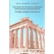 Imagen de Las claves DE una buena Demanda Contencioso Administrativa. Psicología, mitología Y jurisprudencia (LIBROS TECNICOS CONSULTA)