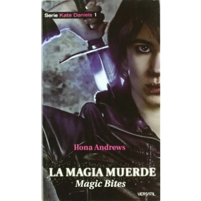 Imagen de Kate Daniels 1: La magia muerde