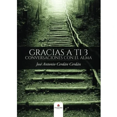 Imagen de Gracias a Ti 3: Conversaciones con el alma (SIN COLECCION)