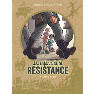 Imagen de Les Enfants De La Résistance. Vol. 1. Premières Actions