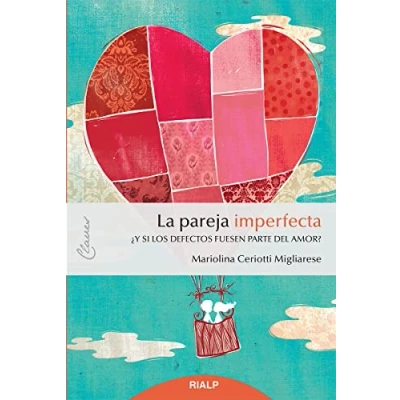 Imagen de La pareja imperfecta: ¿Y si los defectos fuesen parte del amor? (Claves)
