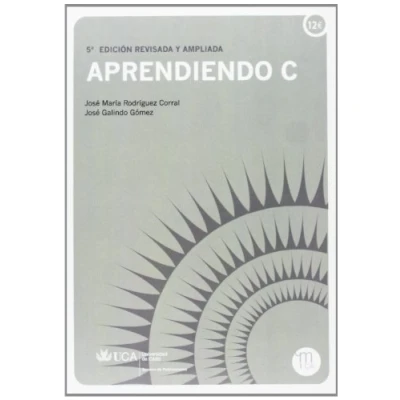 Imagen de Aprendiendo C (Manuales. Ingenierías y Arquitectura)