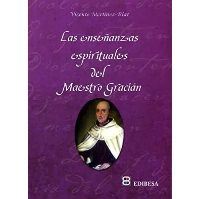 Imagen de Las Enseñanzas Espirituales Del Maestro Gracián