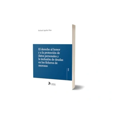 Imagen de El derecho al honor y a la proteccion de datos personales inclusi